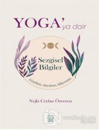 Yoga'ya Dair Sezgisel Bilgiler