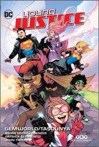 Young Justice 1: Gemworld - Taşdünya