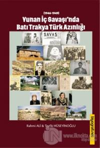 Yunan İç Savaşı'nda Batı Trakya Türk Azınlığı