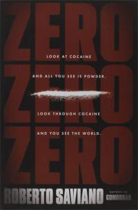 Zero Zero Zero Roberto Saviano