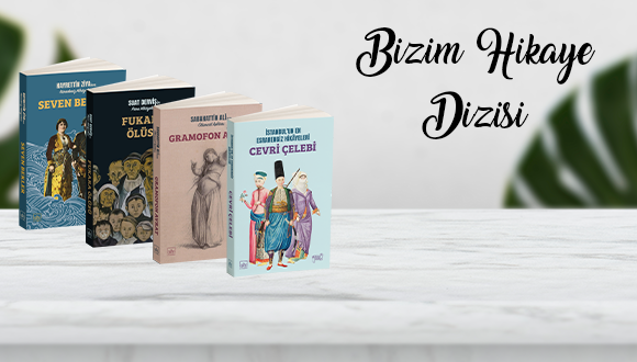 İthaki Yayınları Bizim Hikaye Dizisi