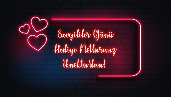 Sevgililer Günü Hediyeniz ve Notunuz
İlknokta'dan! ❤️